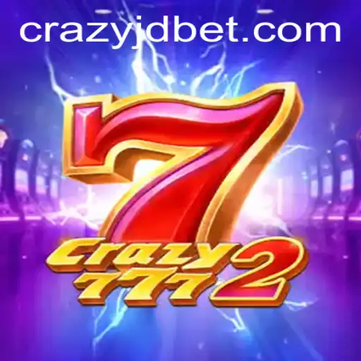 Unveiling the Excitement of Crazy7772: Embrace the Chaos with CRAZY JD