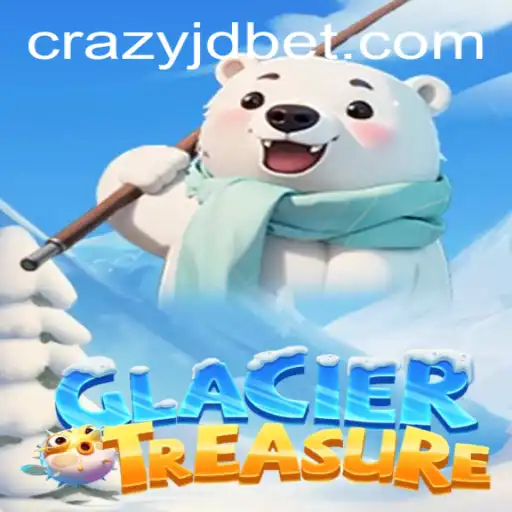 Exploring the Exciting World of GlacierTreasure and the Intriguing Role of CRAZY JD
